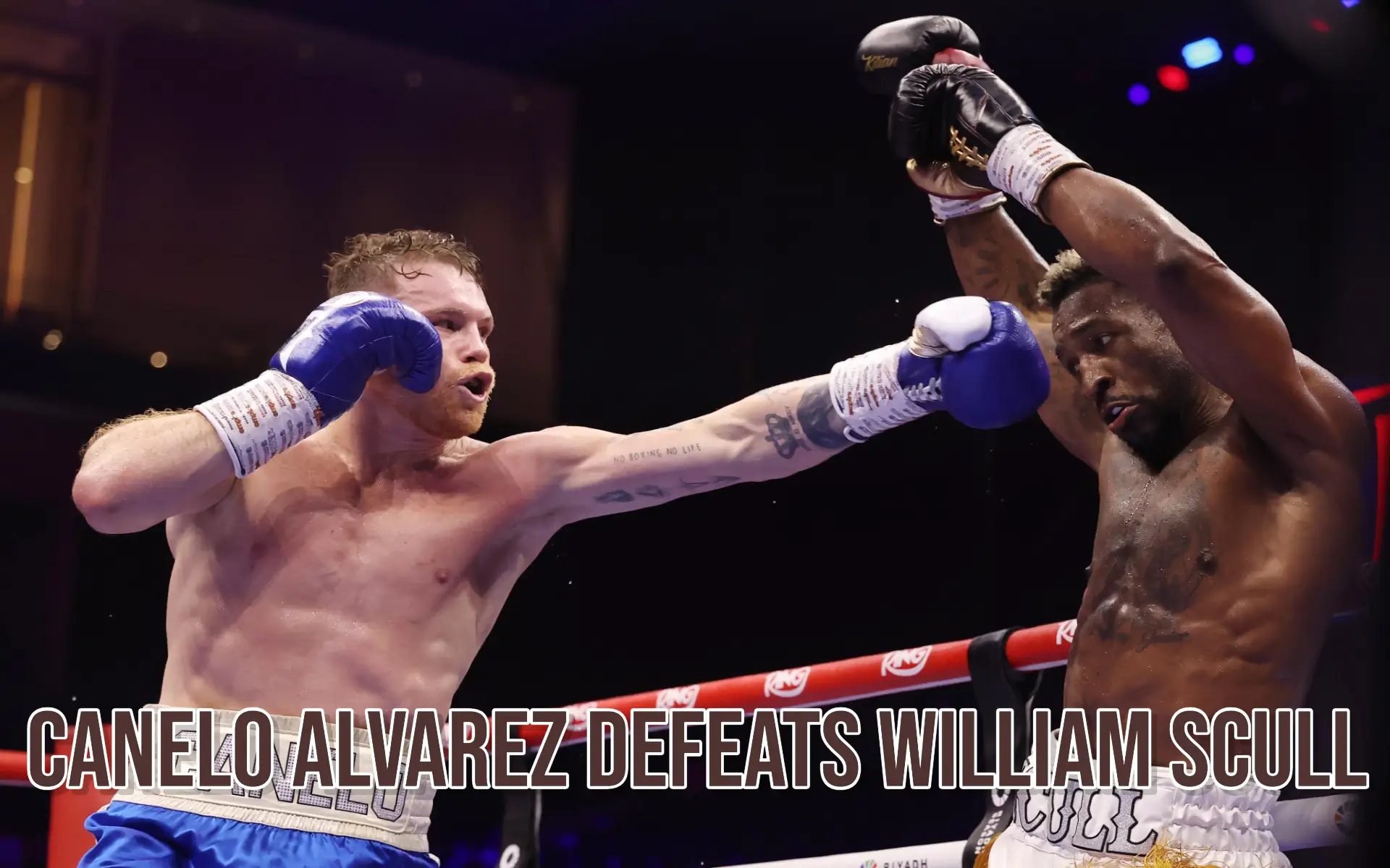 Canelo Alvarez Defeats William Scull By Unanimous Decision In Saudi Arabia