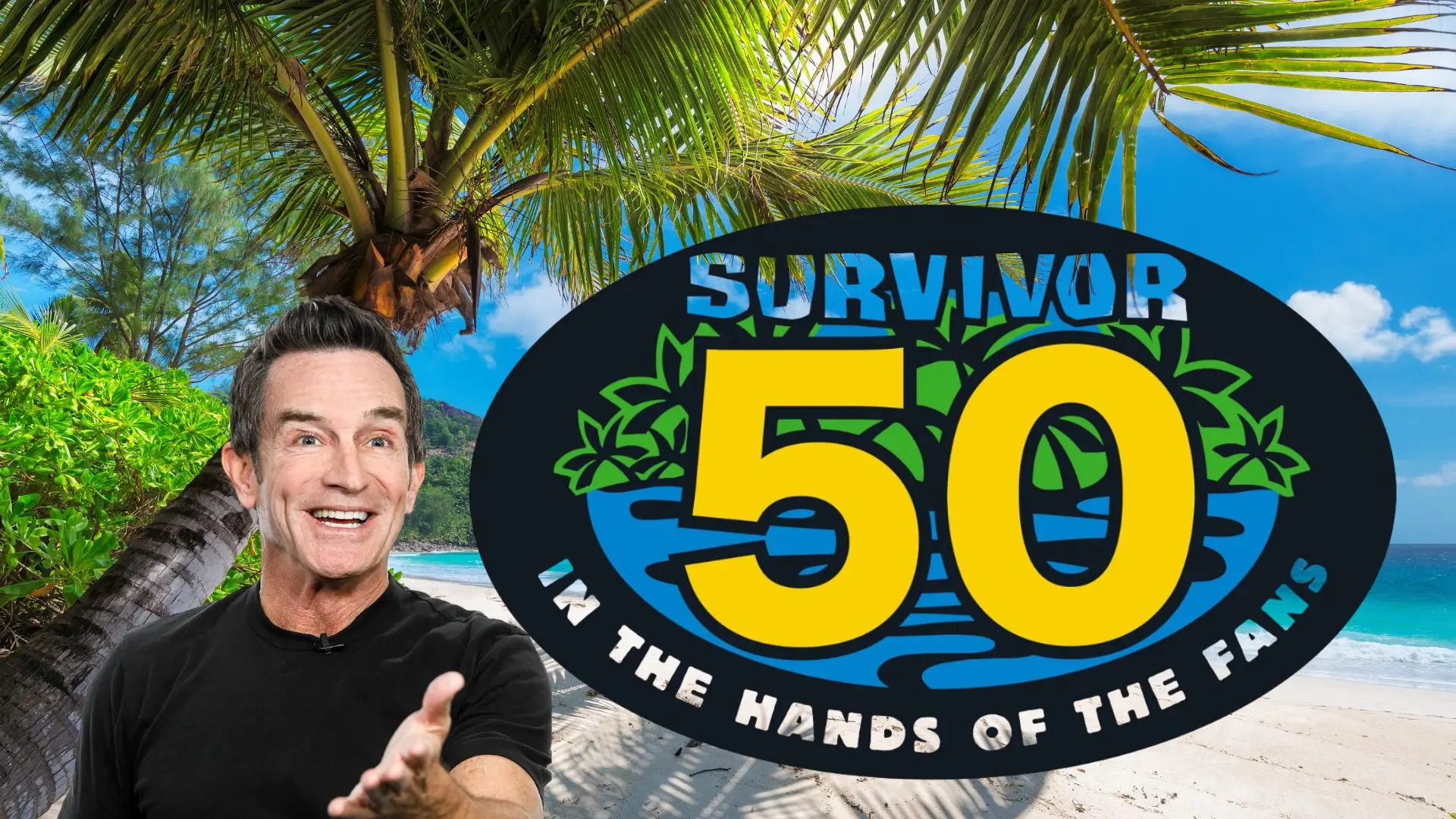 Survivor 50 Cast Revealed  Legends Chaos And A Whole Lotta Fan Power